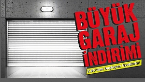 Garaj İndirimi Tuzağına Kanmayın