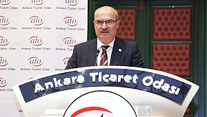 ATO Başkanı Baran, 'Özgürlük Olmadan Ticaret Olmaz'