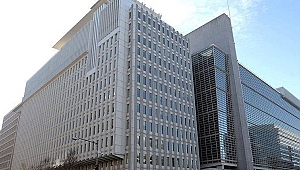 Dünya Bankası'ndan Türkiye'deki işletmelere finansman desteği