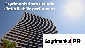 Gayrimenkul satışlarında sürdürülebilir performans