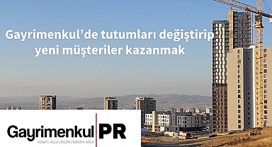 Gayrimenkul'de pazarlamayı hızla satışa dönüştürme