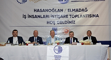 Hasanoğlan ve Elmadağ bölgesinin kalkınması için sanayiciler ile toplantı yapıldı