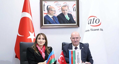 ATO ile Azerbaycan Kobska arasında işbirliği protokolü imzalandı