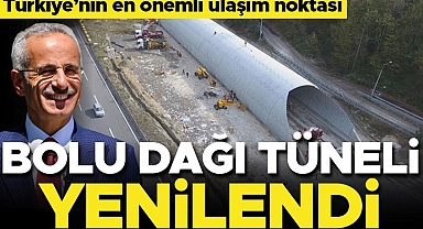 Bolu Dağı tüneli yenilendi... Tünel 90 metre uzatıldı