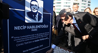 Necip Hablemitoğlu’nun anısını yaşatacak park açıldı