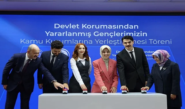 Devlet korumasındaki gençlere kamuda iş fırsatı... 608 genç daha kamuya atandı