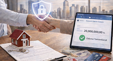 Gayrimenkul satışlarında 'Güvenli Ödeme Sistemi' uygulanacak