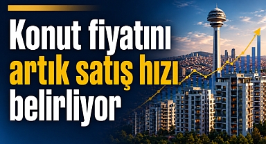 Ankara satılık konut piyasada yeni fiyandırma dönemi başladı