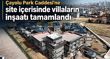 Çayyolu park caddesinde site içerisinde villa projesi tamamlandı